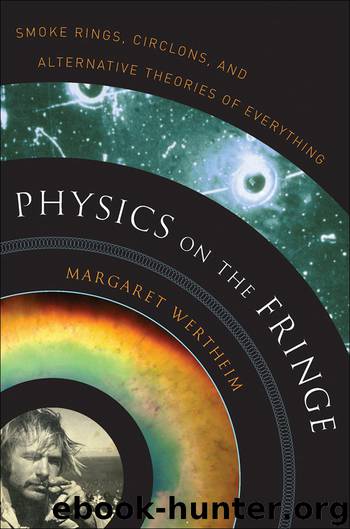 Physics on the Fringe by Margaret Wertheim