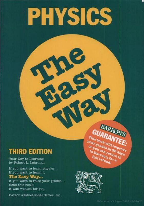 Physics the easy way by Robert L Lehrman