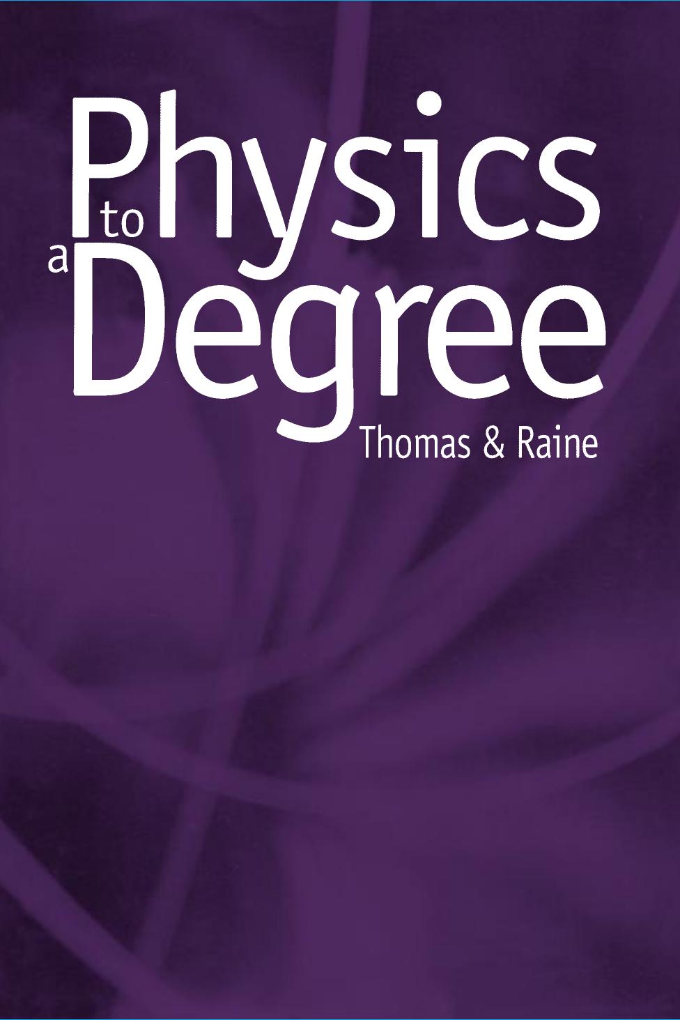 Physics to a Degree by Unknow