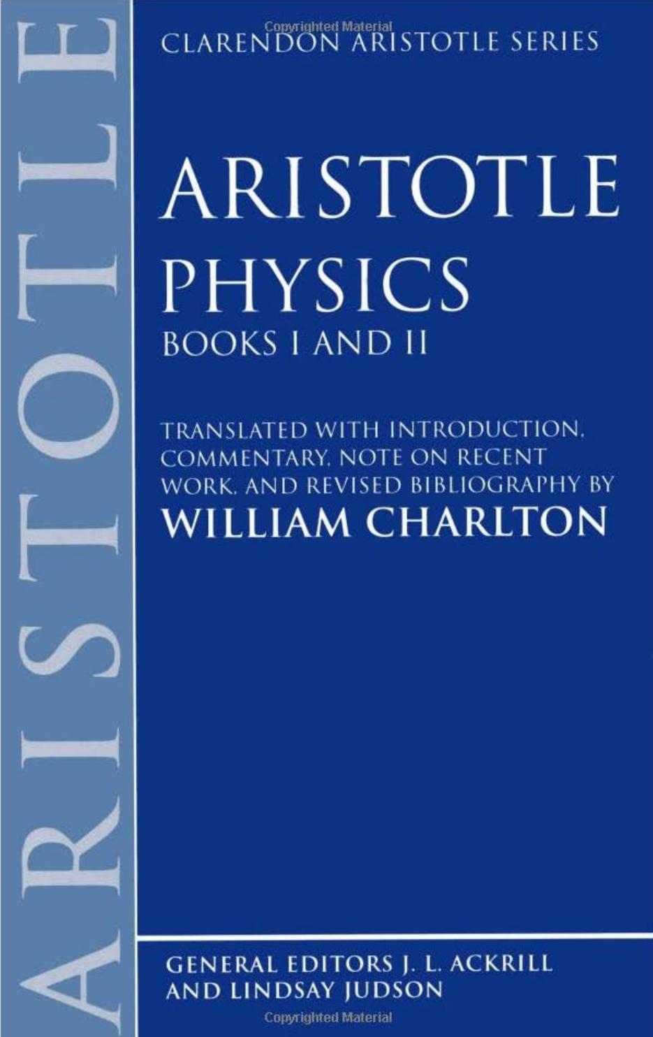 Physics, Books I & II (trans. Charlton) by Aristotle