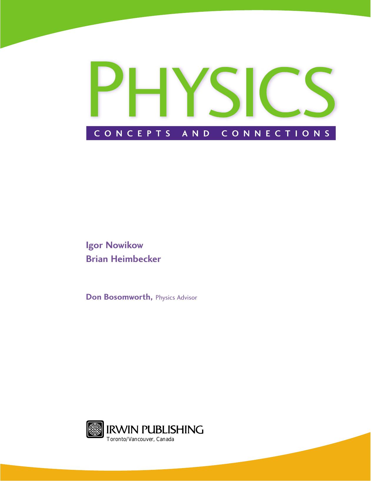 Physics: Concepts and Connections, 3 Edition by Unknow