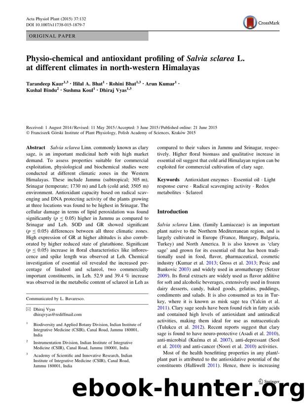 Physio-chemical and antioxidant profiling of Salvia sclarea L. at different climates in north-western Himalayas by Tarandeep Kaur & Hilal A. Bhat & Rohini Bhat & Arun Kumar & Kushal Bindu & Sushma Koul & Dhiraj Vyas