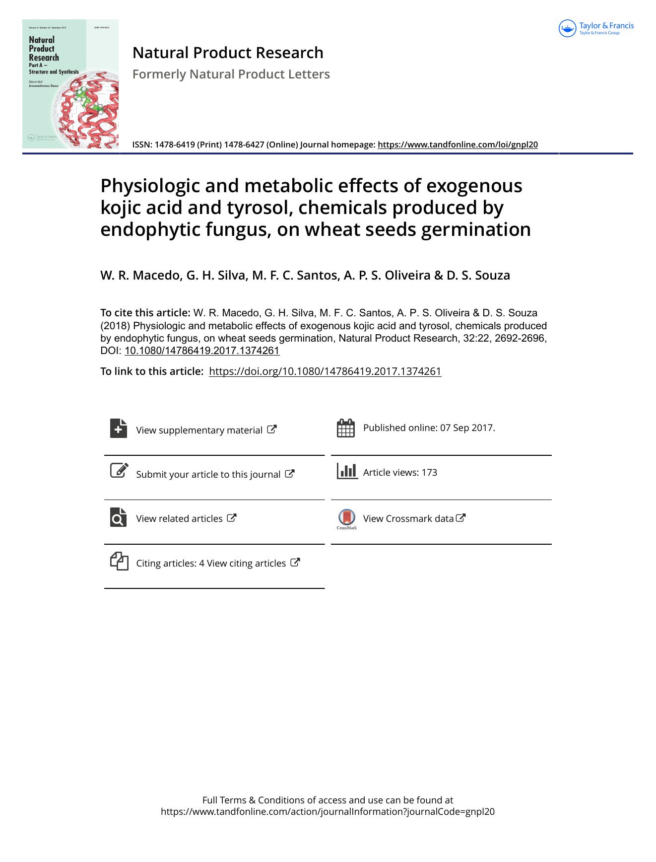 Physiologic and metabolic effects of exogenous kojic acid and tyrosol, chemicals produced by endophytic fungus, on wheat seeds germination by Willian Macedo & G. H. Silva & M. F. C. Santos & A. P. S. Oliveira & D. S. Souza