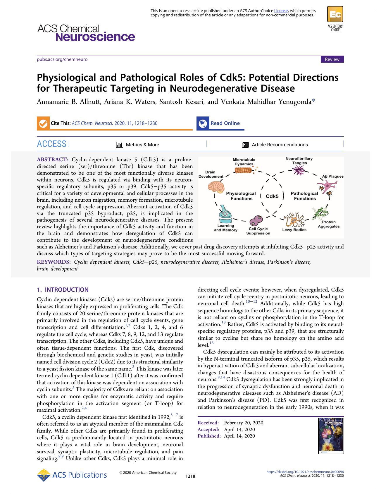 Physiological and Pathological Roles of Cdk5: Potential Directions for Therapeutic Targeting in Neurodegenerative Disease by Annamarie B. Allnutt Ariana K. Waters Santosh Kesari and Venkata Mahidhar Yenugonda
