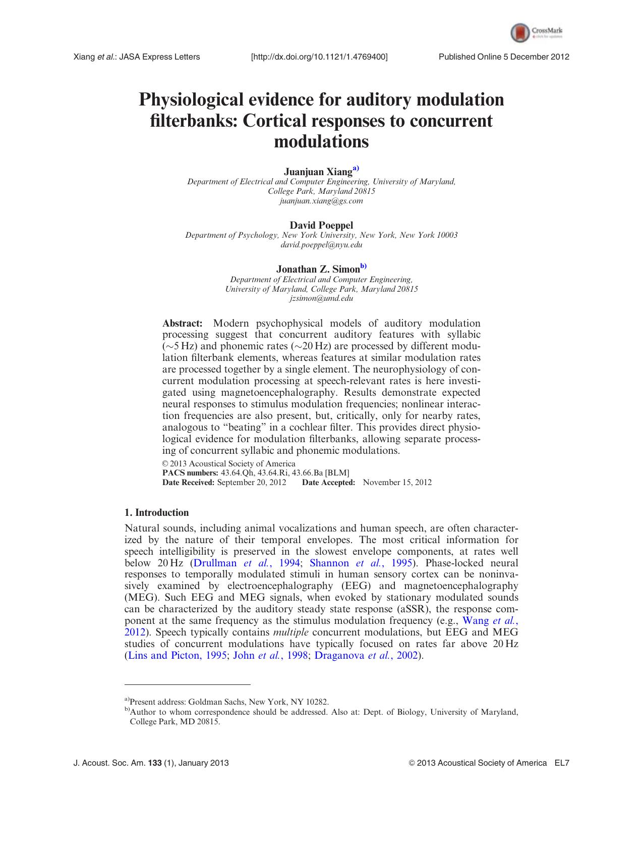 Physiological evidence for auditory modulation filterbanks: Cortical responses to concurrent by Juanjuan Xianga) David Poeppel and Jonathan Z. Simonb)