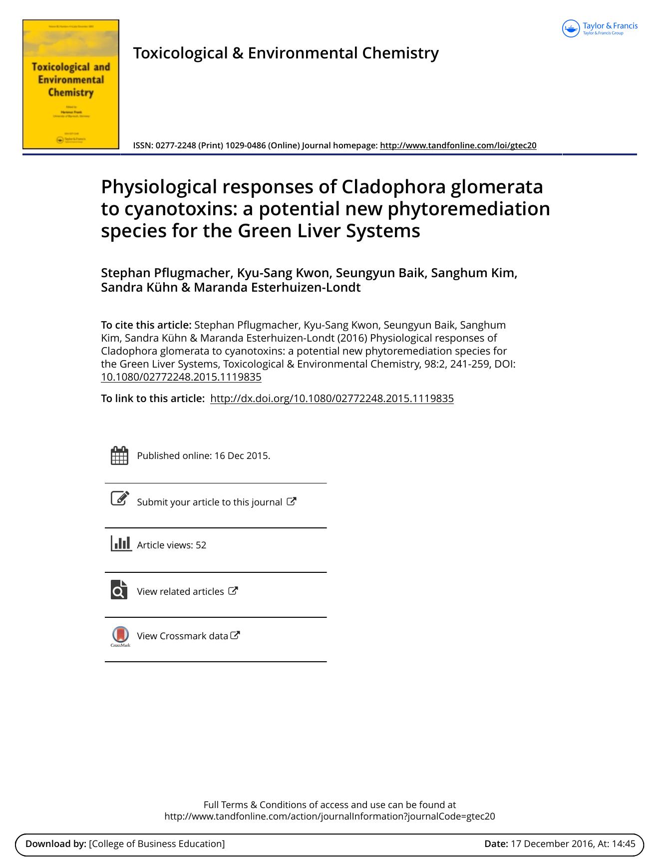 Physiological responses of Cladophora glomerata to cyanotoxins: a potential new phytoremediation species for the Green Liver Systems by unknow