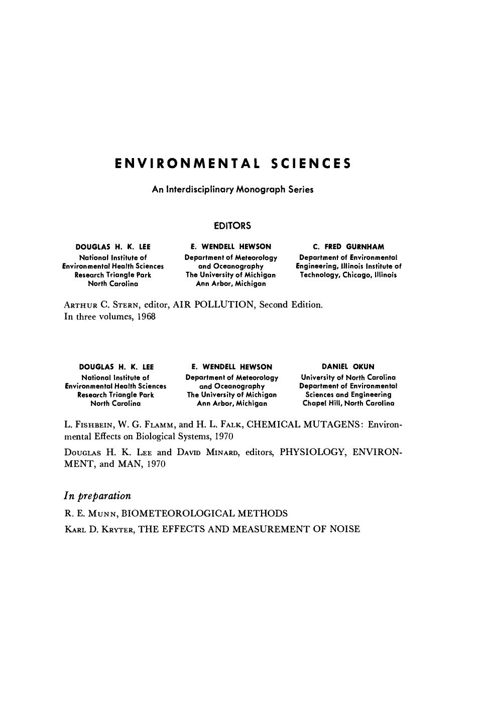 Physiology, Environment, and Man. Based on a Symposium Conducted by the National Academy of SciencesâNational Research Council, August, 1966 by Douglas H. K. Lee and David Minard (Eds.)