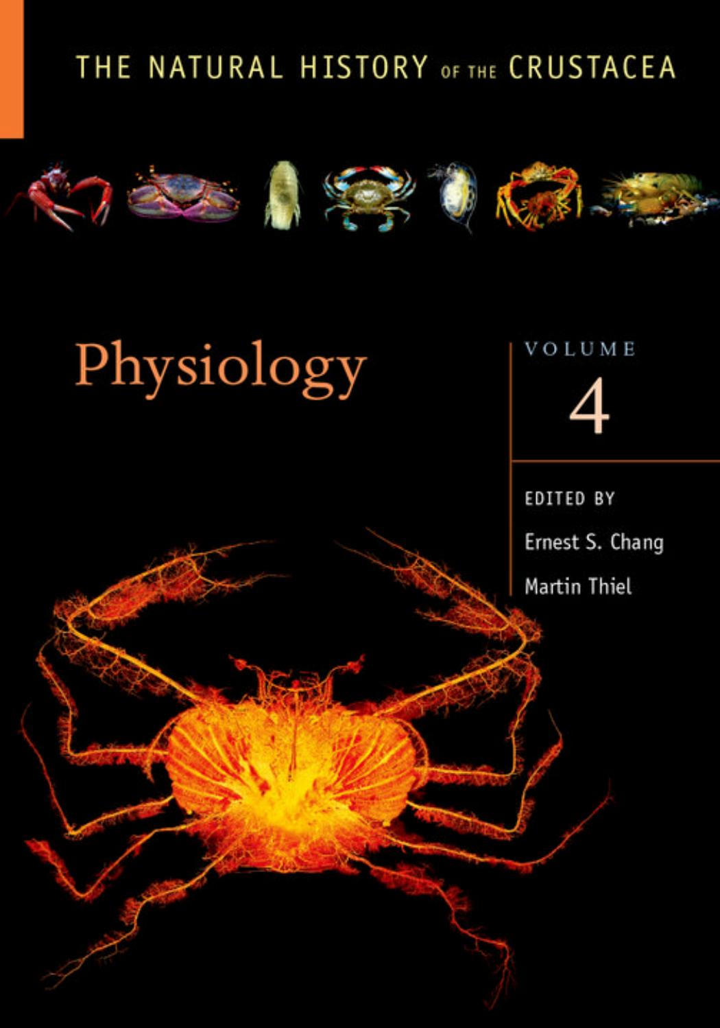 Physiology, Volume 4: The Natural History of the Crustacea by Unknow