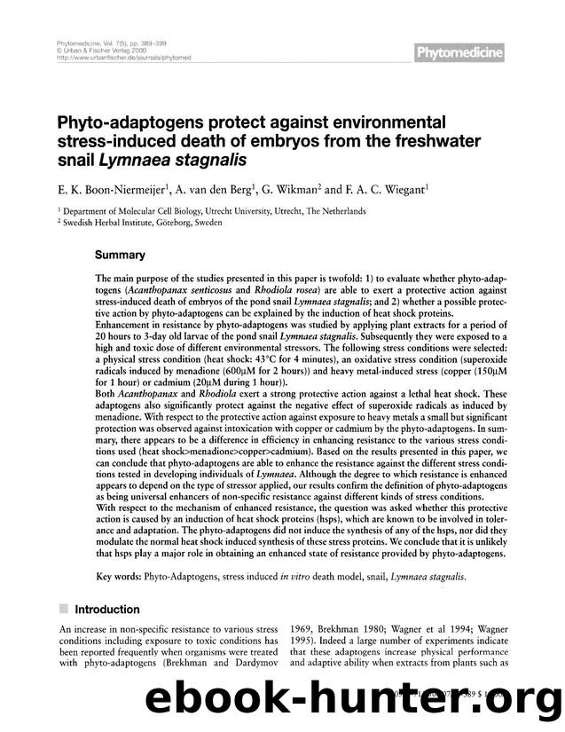 Phyto-adaptogens protect against environmental stress-induced death of embryos from the freshwater snail Lymnaea stagnalis by E.K. Boon-Niermeijer & A. van den Berg & G. Wikman & F.A.C. Wiegant