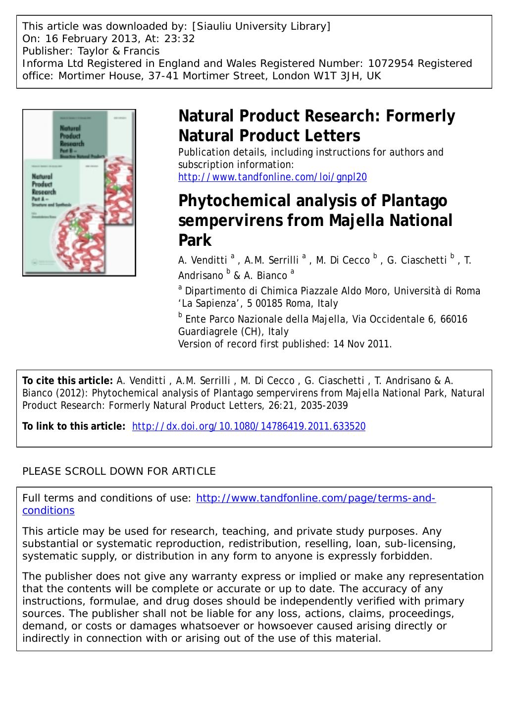 Phytochemical analysis of Plantago sempervirens from Majella National Park by A. Venditti A.M. Serrilli M. Di Cecco G. Ciaschetti T. Andrisano & A. Bianco