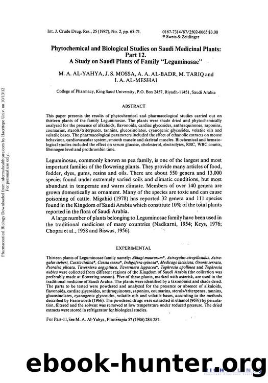 Phytochemical and Biological Studies on Saudi Medicinal Plants: Part 12. A Study on Saudi Plants of Family âLeguminosaeâ by M. A. Al-Yahya J. S. Mossa A. A. Al-Badr M. Tariq And & I. A. Al-Meshai