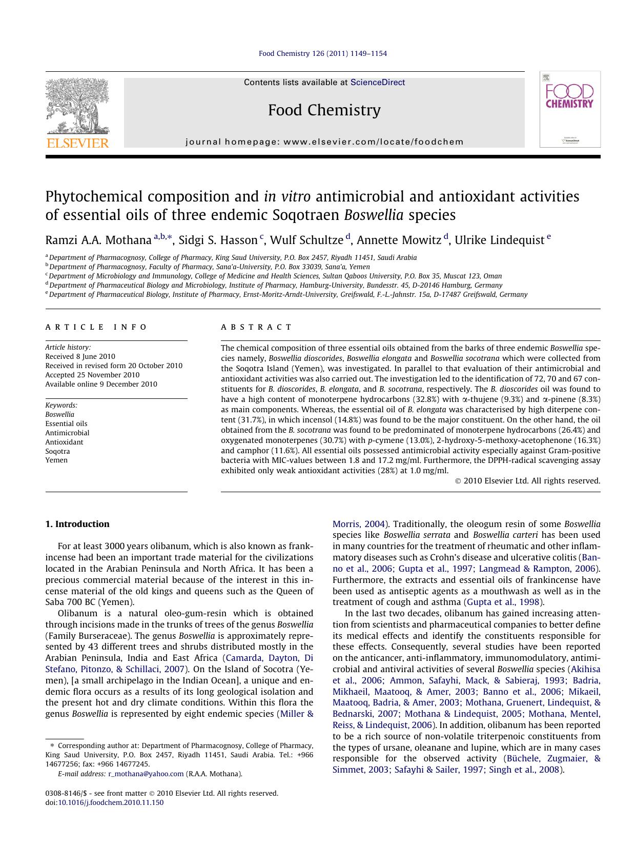 Phytochemical composition and in vitro antimicrobial and antioxidant activities of essential oils of three endemic Soqotraen Boswellia species by Ramzi A.A. Mothana & Sidgi S. Hasson & Wulf Schultze & Annette Mowitz & Ulrike Lindequist