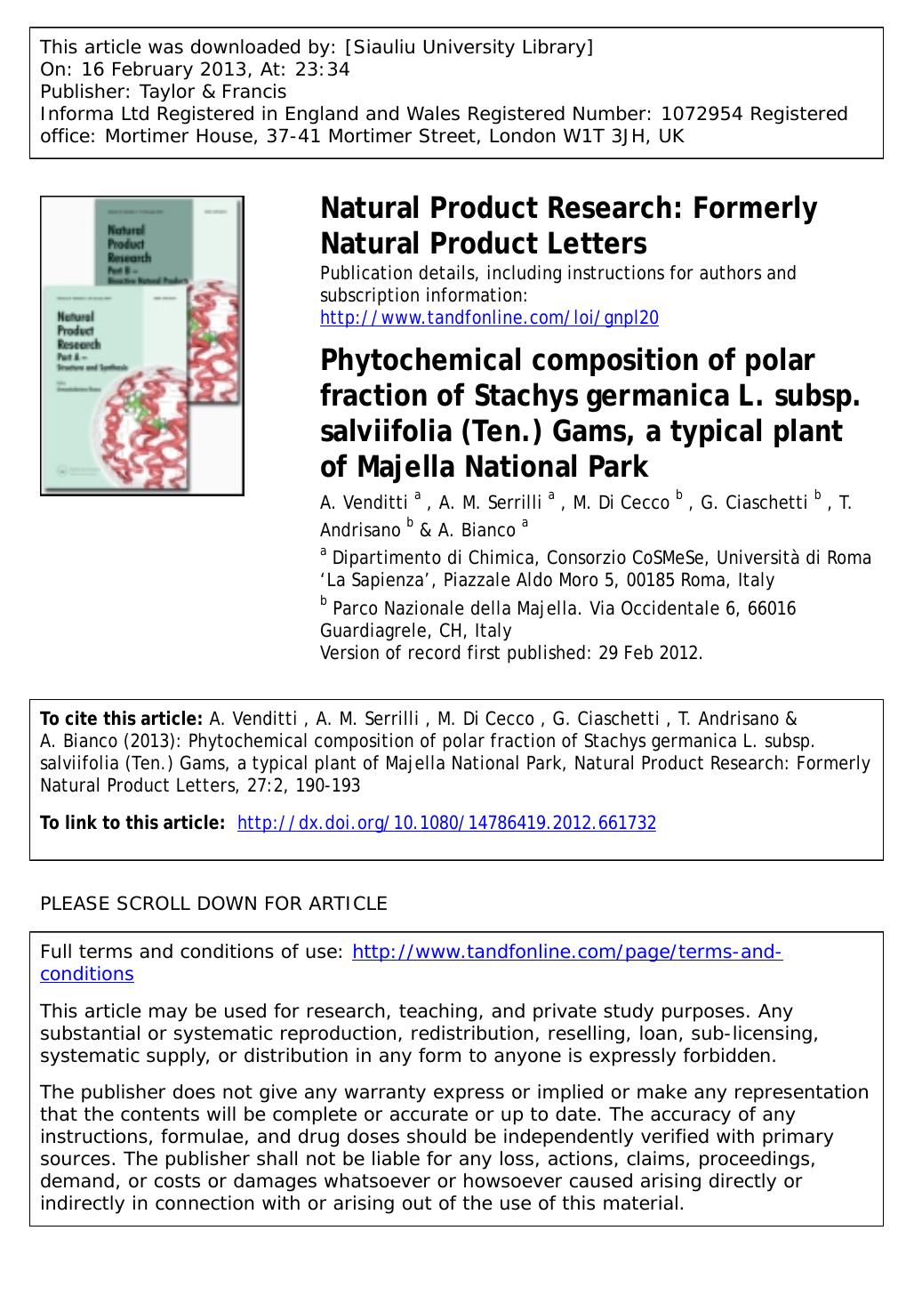 Phytochemical composition of polar fraction of Stachys germanica L. subsp. salviifolia (Ten.) Gams, a typical plant of Majella National Park by A. Venditti A. M. Serrilli M. Di Cecco G. Ciaschetti T. Andrisano & A. Bianco