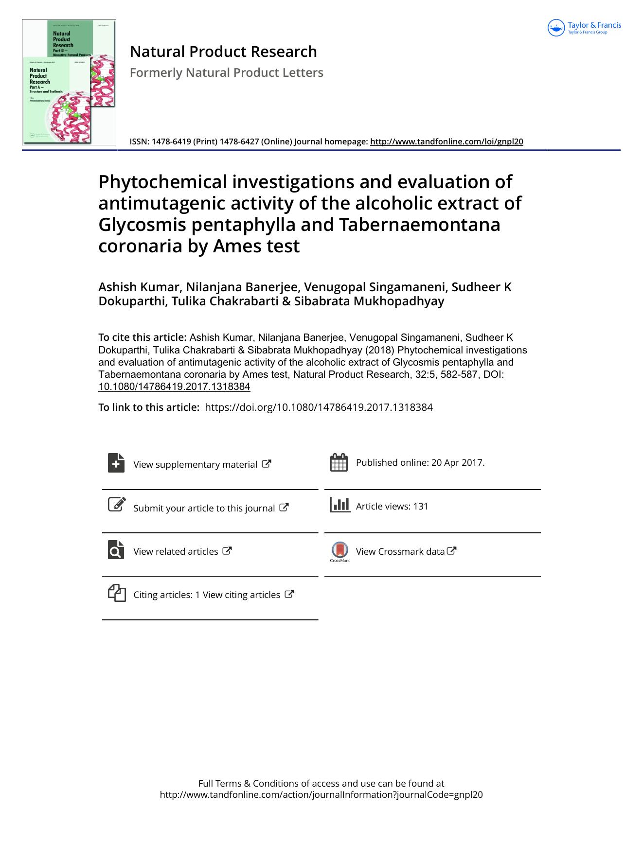 Phytochemical investigations and evaluation of antimutagenic activity of the alcoholic extract of Glycosmis pentaphylla and Tabernaemontana coronaria by Ames test by unknow
