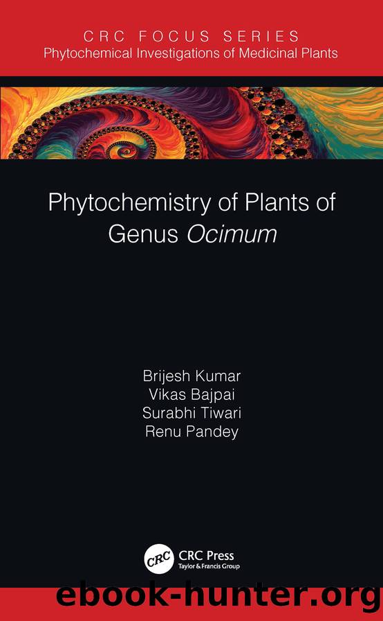 Phytochemistry of Plants of Genus Ocimum by Kumar Brijesh; Bajpai Vikas; Tiwari Surabhi