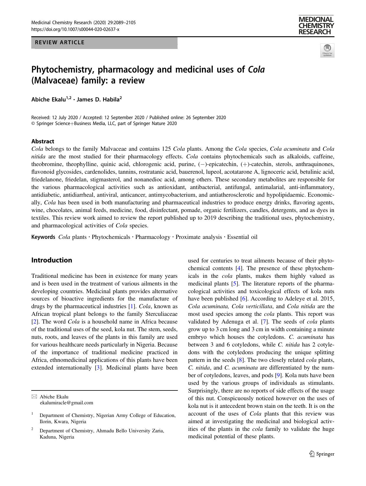 Phytochemistry, pharmacology and medicinal uses of Cola (Malvaceae) family: a review by Abiche Ekalu & James D. Habila