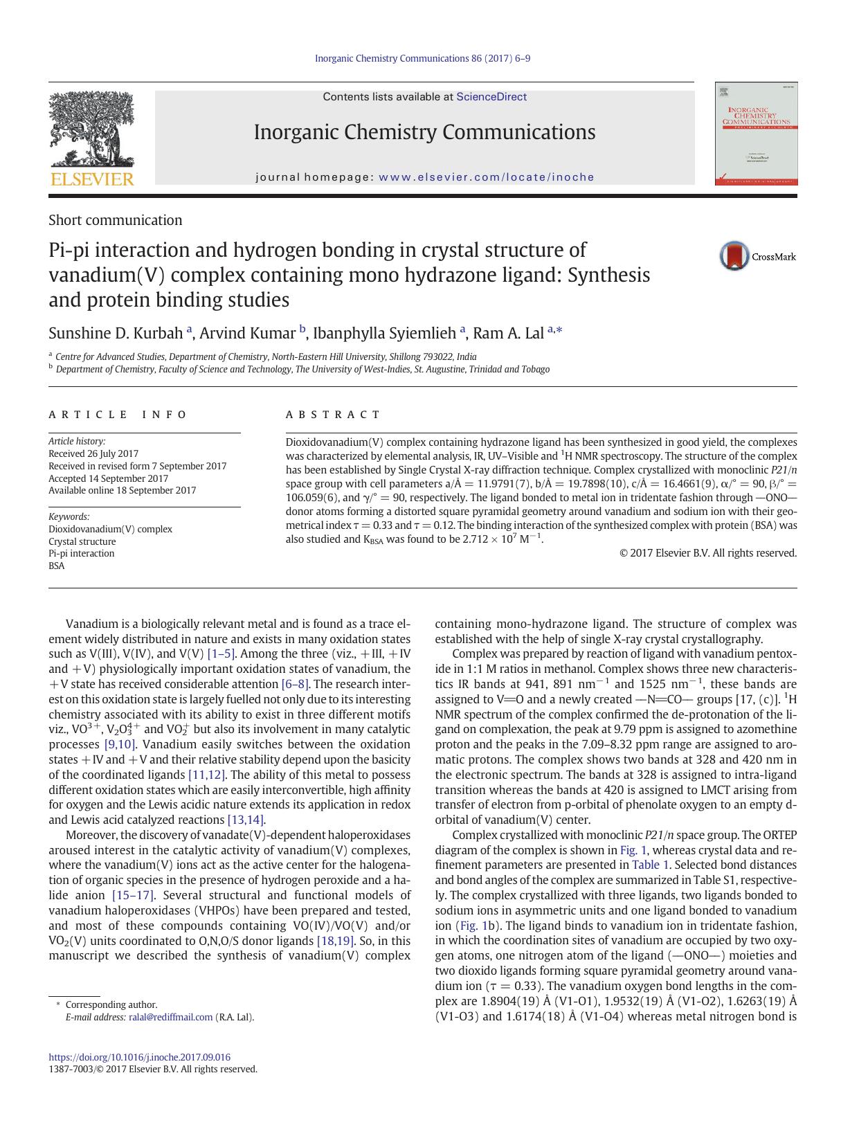 Pi-pi interaction and hydrogen bonding in crystal structure of vanadium(V) complex containing mono hydrazone ligand: Synthesis and protein binding studies by Sunshine D. Kurbah & Arvind Kumar & Ibanphylla Syiemlieh & Ram A. Lal