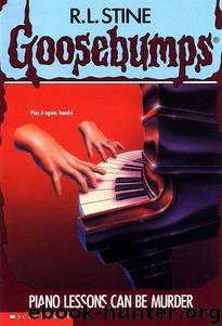 Piano Lessons Can Be Murder (Goosebumps Series #13) by R. L. Stine