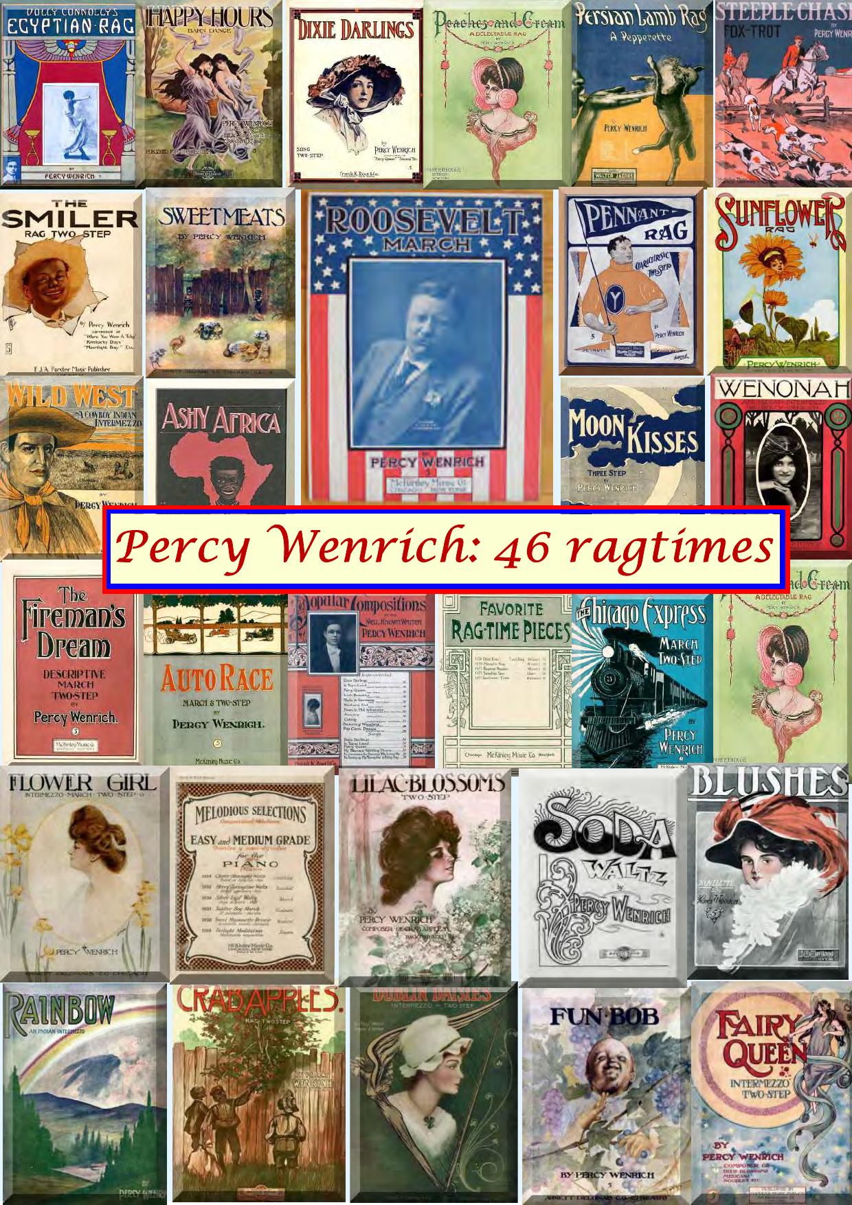 Piano Music, 46 Scores (ragtime music, dances etc.) by Wenrich Percy