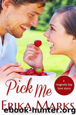 Pick Me by Erika Marks