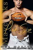 Pick Six by Max Monroe