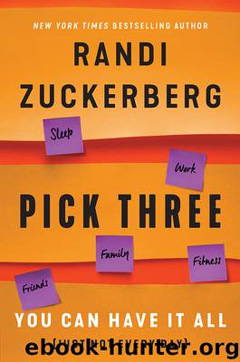Pick Three by Randi Zuckerberg