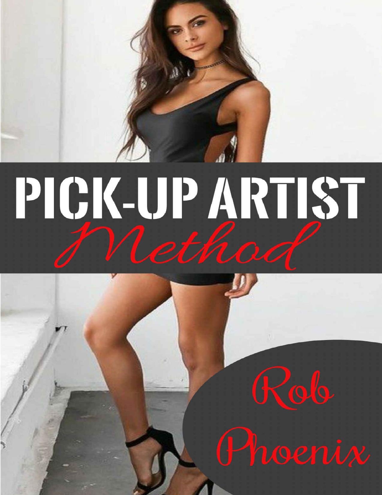 Pick-Up Artist Method: SEDUCTION, DAYGAME & HOW TO TALK TO GIRLS: Available to download on amazon kindle. Attract women with this seduction guide.Seduction secrets and dating explained for men by Rob Phoenix