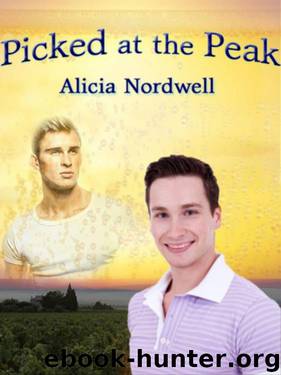 Picked at the Peak by Nordwell Alicia