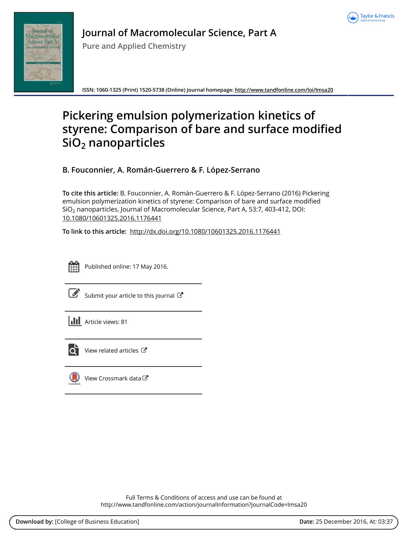 Pickering emulsion polymerization kinetics of styrene: Comparison of bare and surface modified SiO2 nanoparticles by B. Fouconnier & A. Román-Guerrero & F. López-Serrano