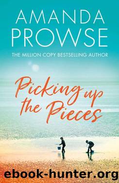 Picking up the Pieces by Amanda Prowse