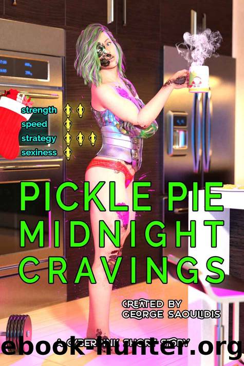 Pickle Pie: Midnight Cravings by George Saoulidis