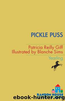 Pickle Puss by Patricia Reilly Giff