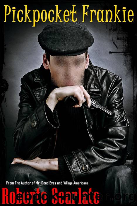 Pickpocket Frankie by Roberto Scarlato