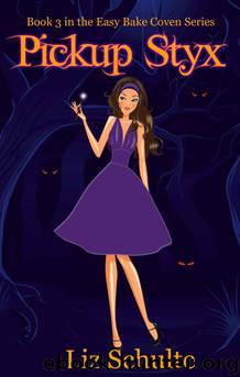 Pickup Styx by Liz Schulte