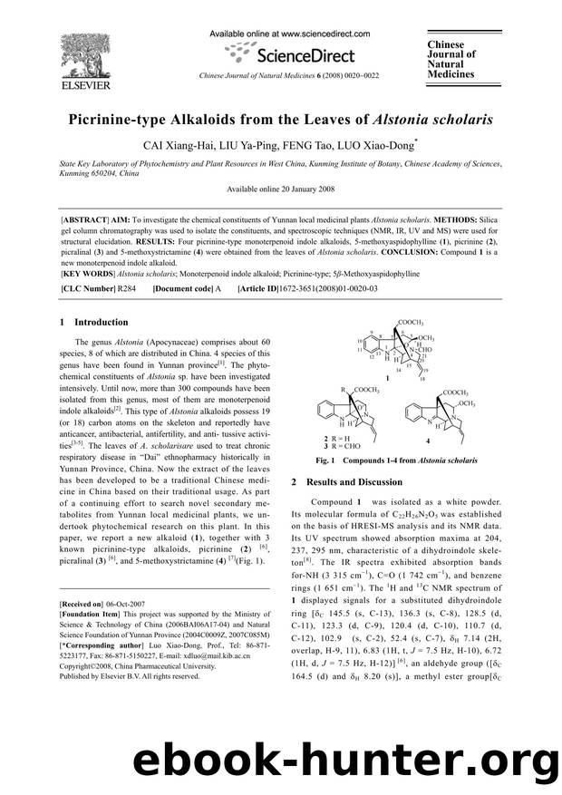 Picrinine-type Alkaloids from the Leaves of Alstonia scholaris by CAI; Xiang-Hai LIU; Ya-Ping FENG; Tao LUO