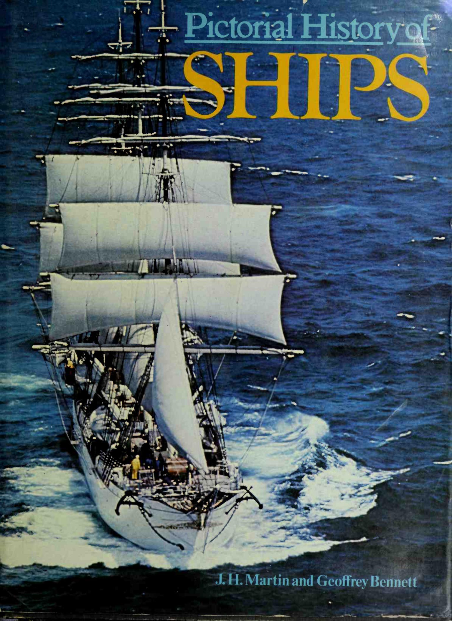 Pictorial History of Ships by J. H. Martin