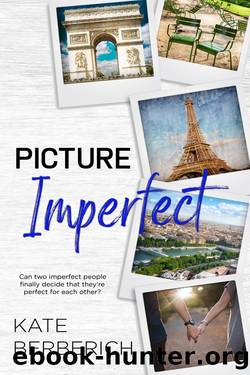 Picture Imperfect by Kate Berberich