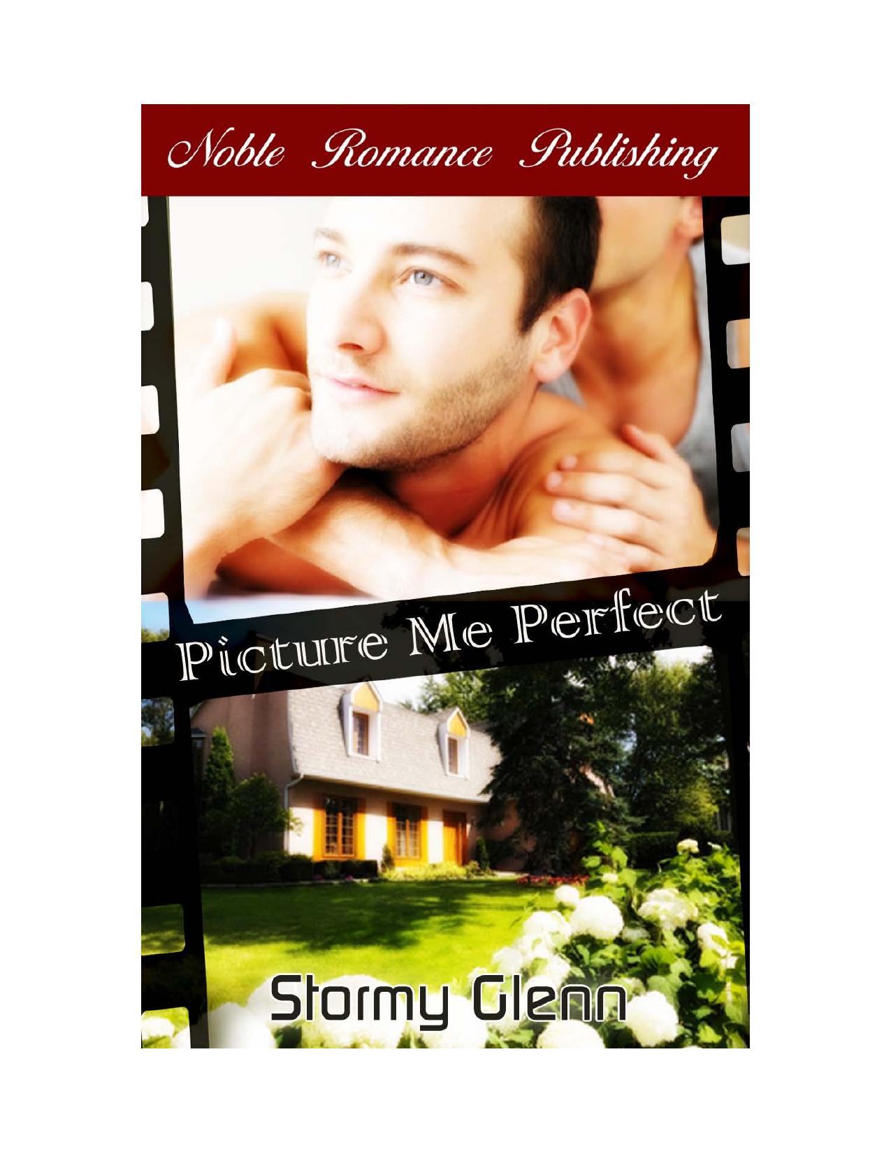Picture Me Perfect by Stormy Glenn