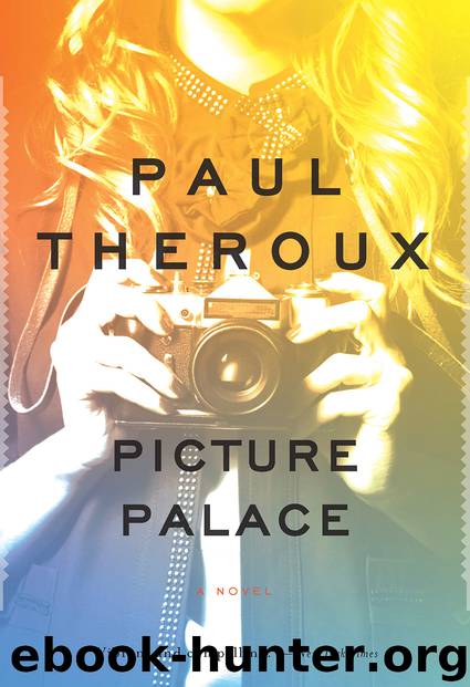 Picture Palace by Paul Theroux