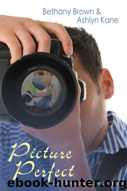 Picture Perfect by Bethany Brown;Ashlyn Kane
