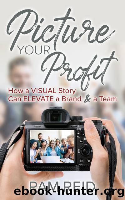 Picture Your Profit by Pam Reid