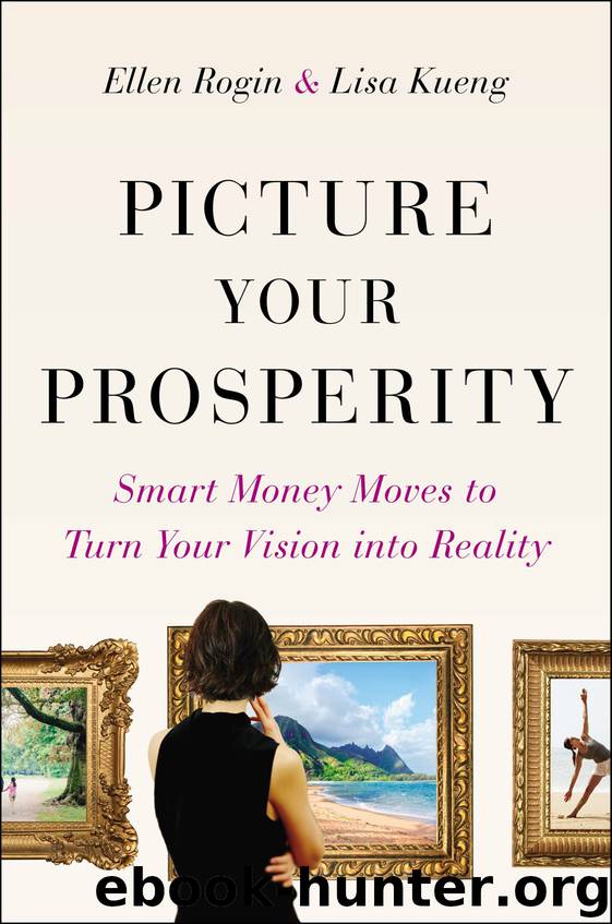 Picture Your Prosperity by Ellen Rogin