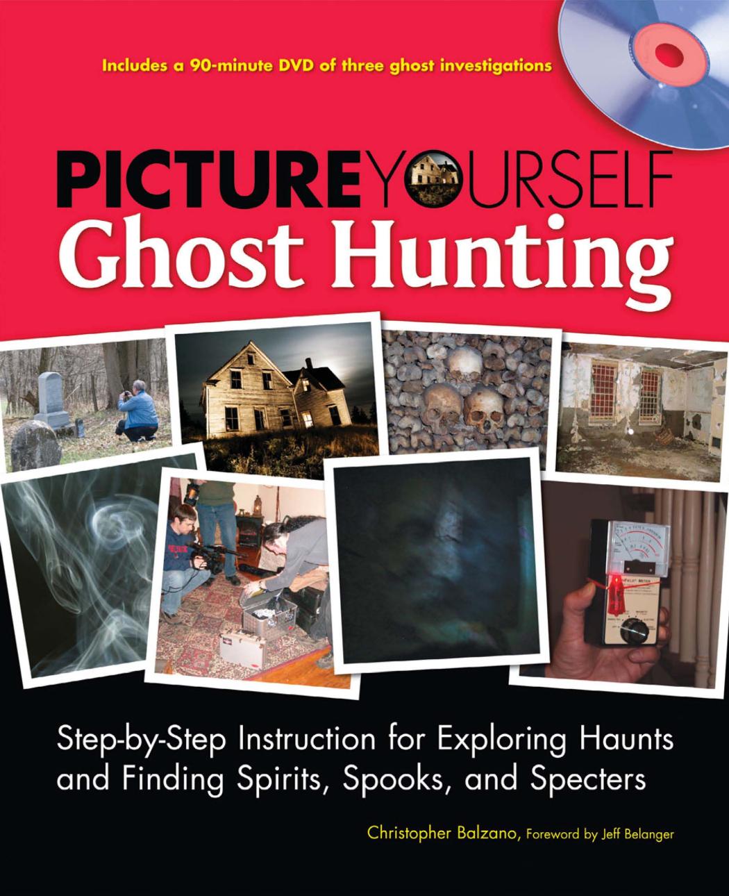 Picture Yourself Ghost Hunting by Unknown