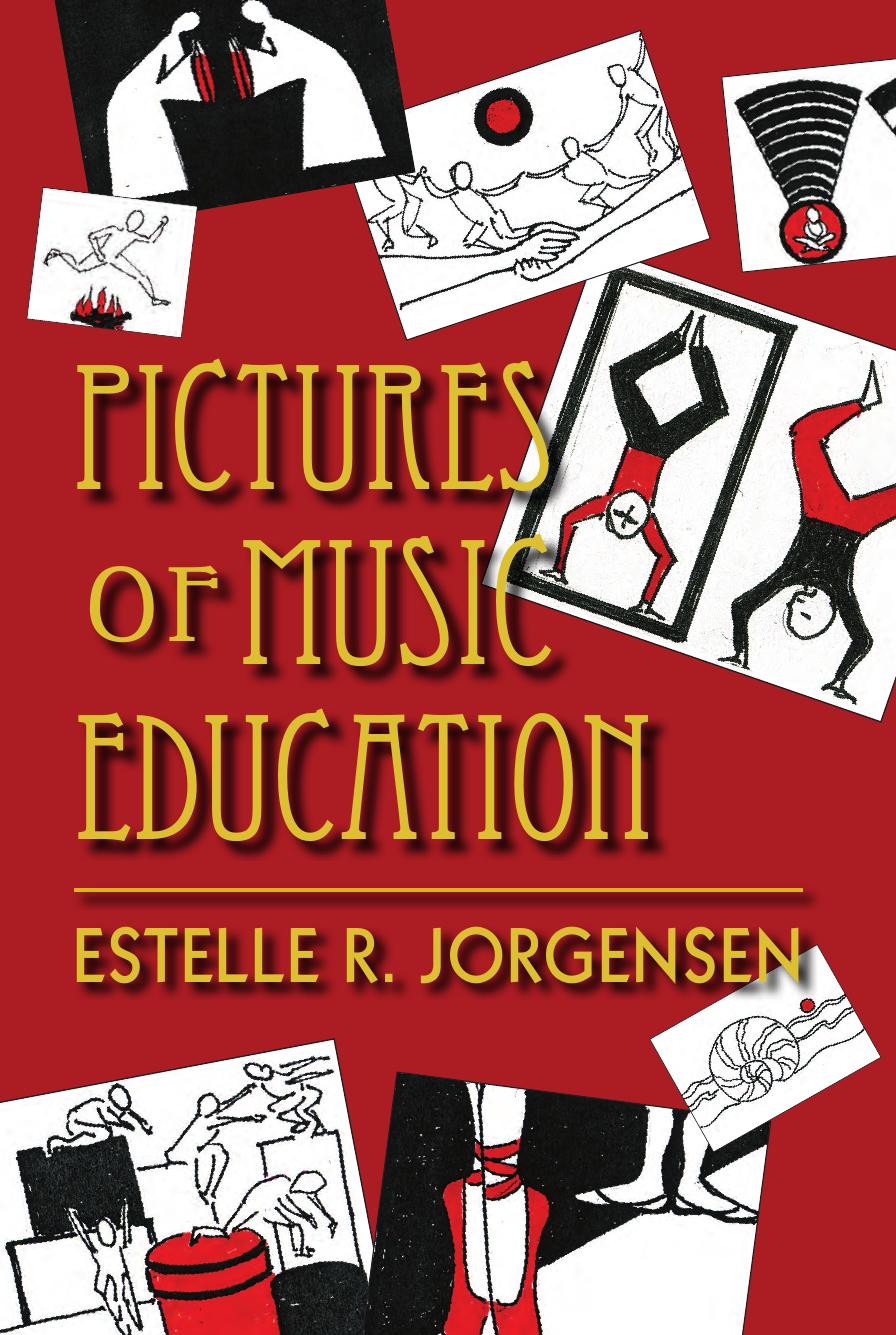 Pictures of Music Education by Estelle R. Jorgensen