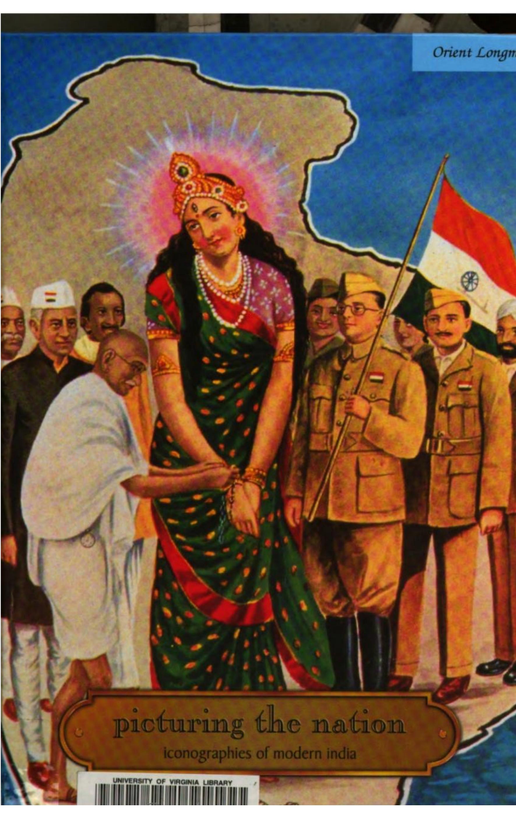 Picturing the nation : iconographies of modern India by Richard H. Davis
