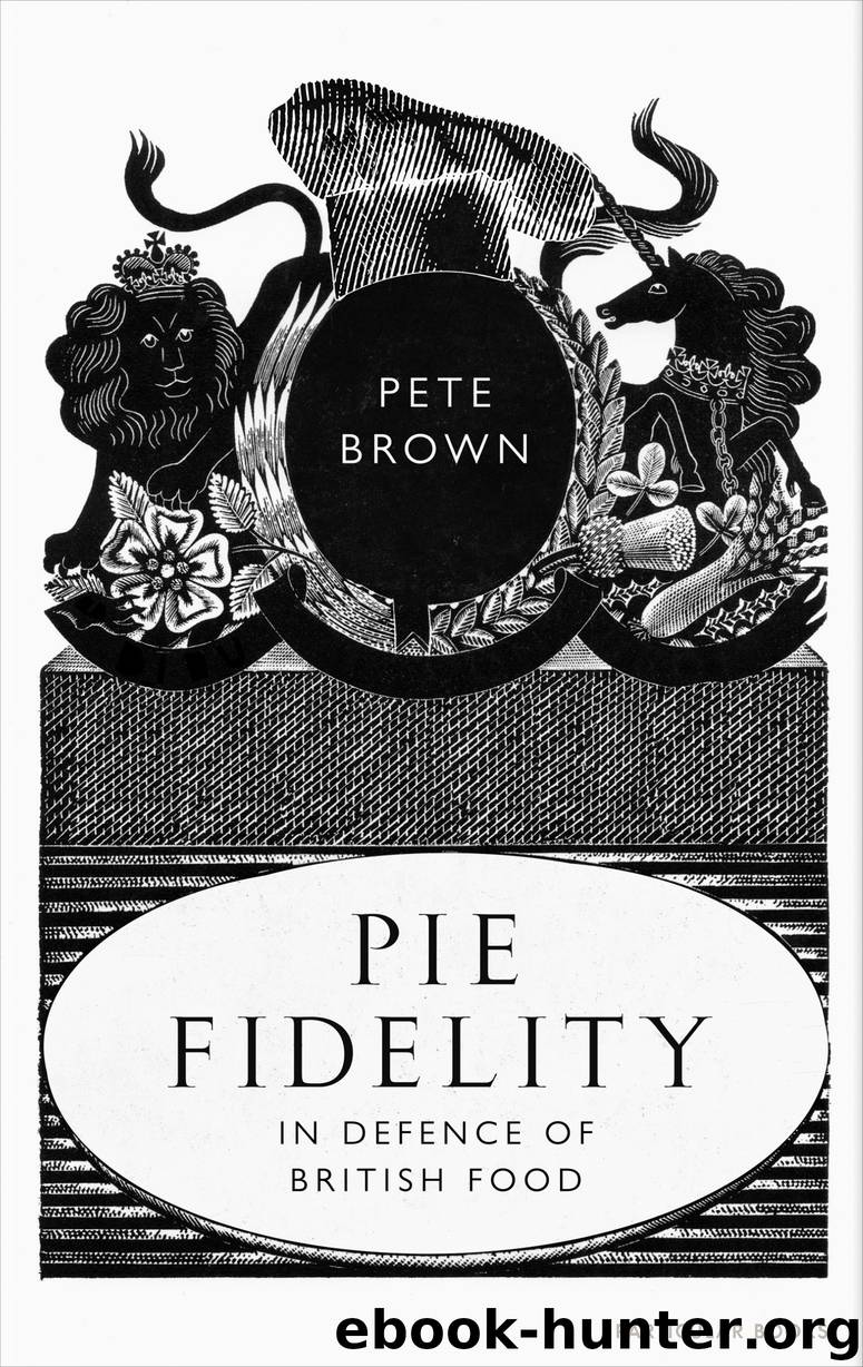 Pie Fidelity by Pete Brown
