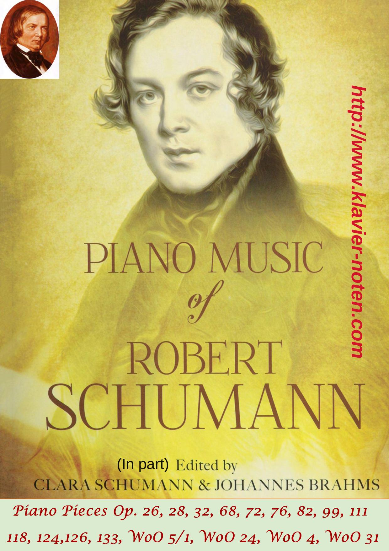 Pieces for Piano Solo (Op.26 and beyond) by Schumann Robert