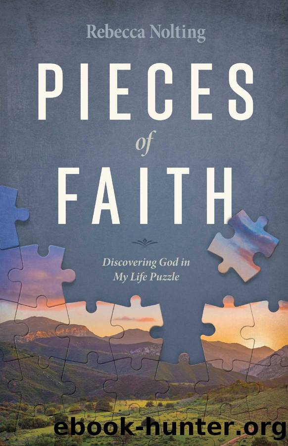 Pieces of Faith by Rebecca Nolting