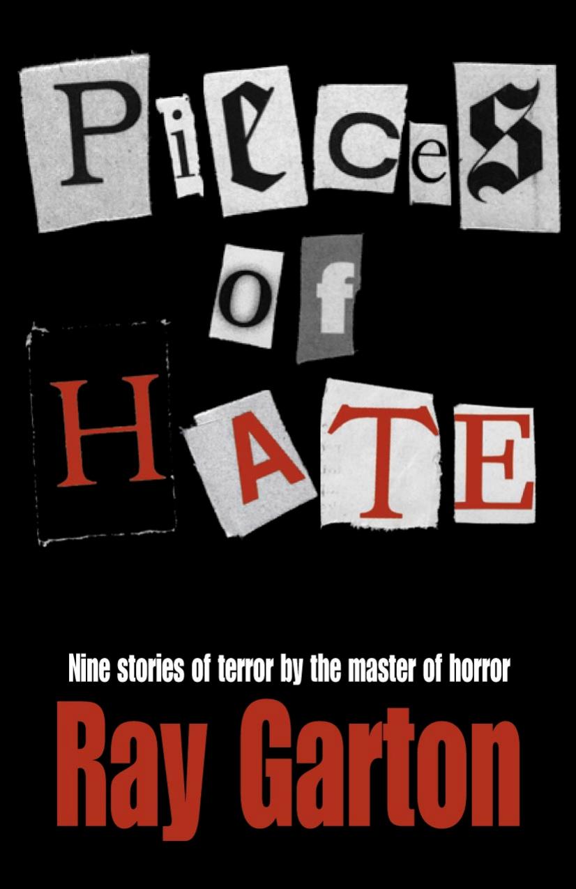 Pieces of Hate by Ray Garton