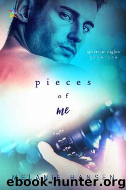 Pieces of Me (Spectrum Nights Book 1) by Melanie Hansen